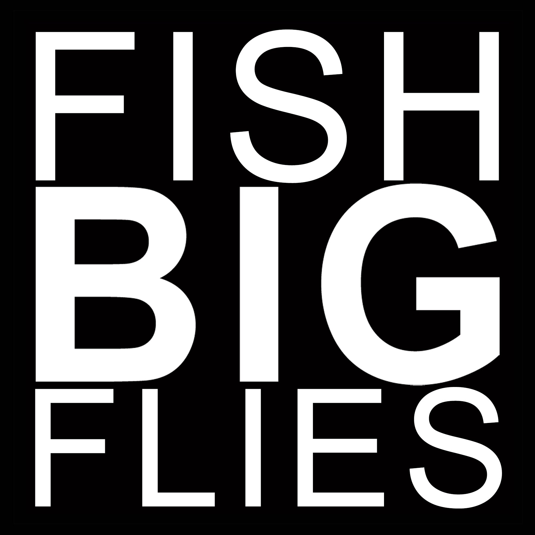 Fish Big Flies Sticker